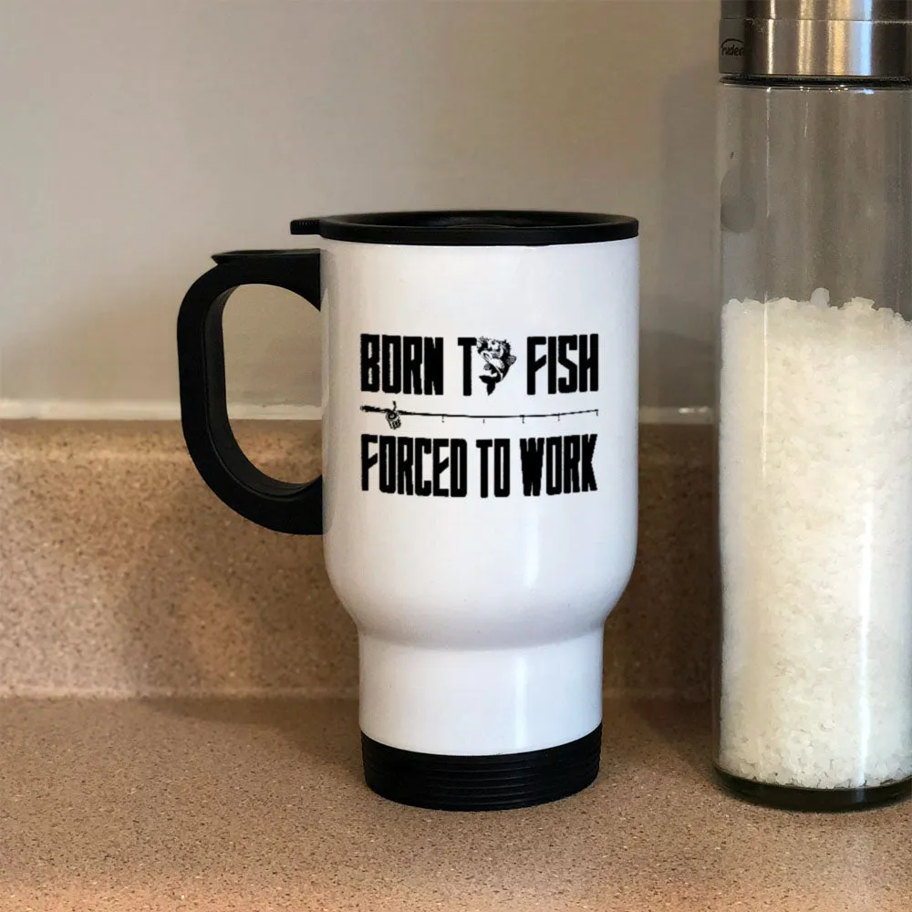 Born To Fish White Metal Coffee and Tea Travel Mug