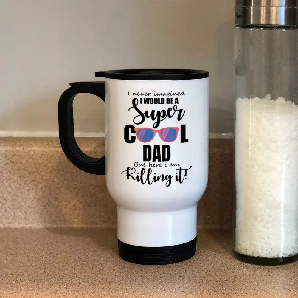 Personalized Metal Coffee and Tea Travel Mug A Super Cool Person