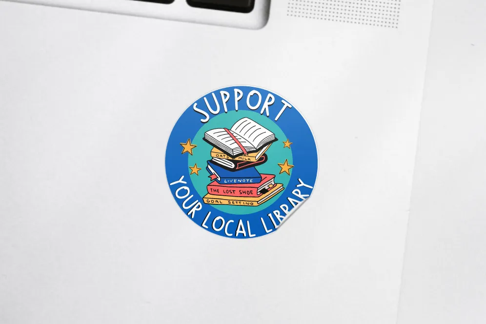 Support Your Local Library Sticker